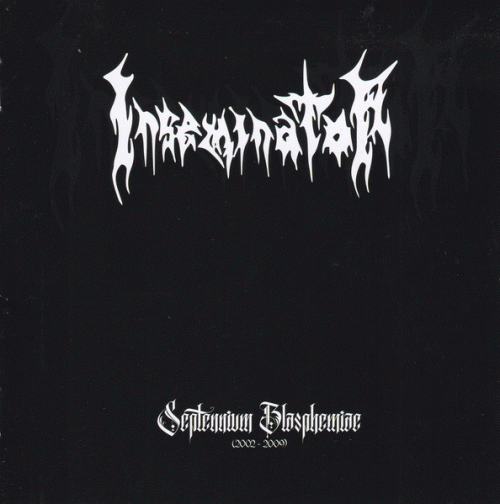 Inseminator : Septennium Blasphemiae (2002-2009)